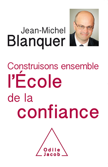 2018 Blanquer Ecole Confiance